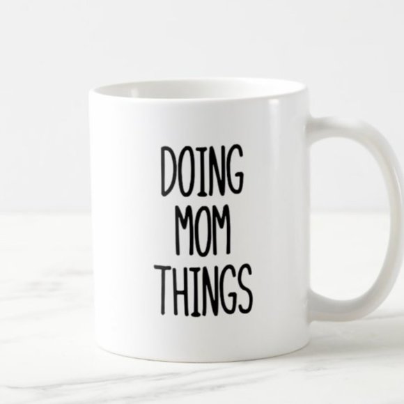 DOING MOM THINGS 12 OZ MUG - Picture 2 of 3